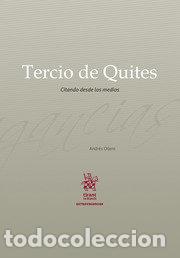 Libros: TERCIO DE QUITES CITANDO DESDE LOS - AA,VV - Foto 1
