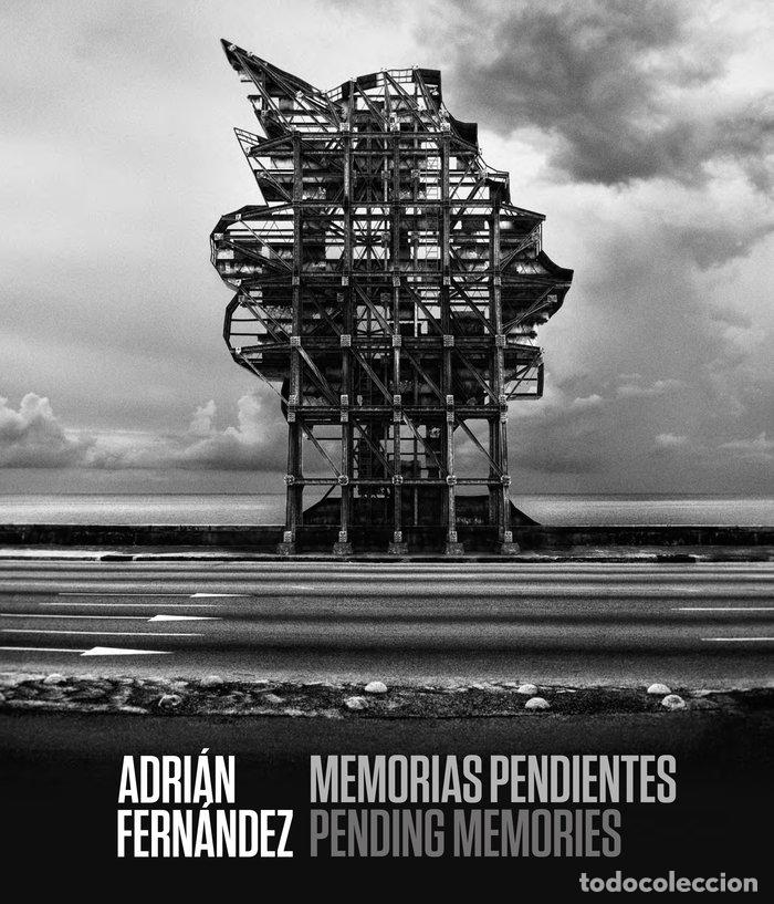Libros: ADRIAN FERNANDEZ MEMORIAS PENDIENTES - DE LA NUEZ, IVAN/DANIEL, MALCOLM - Foto 1