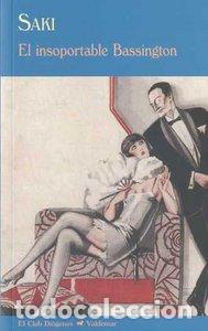 Libros: INSOPORTABLE BASSINGTON - SAKI - Foto 1