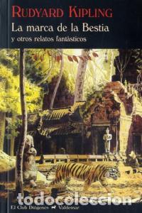 Libros: MARCA DE LA BESTIA,LA - KIPLING,RUDYARD - Foto 1