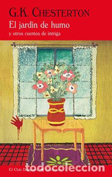 Libros: JARDIN DE HUMO,EL - CHESTERTON,GILBERT KEITH - Foto 1