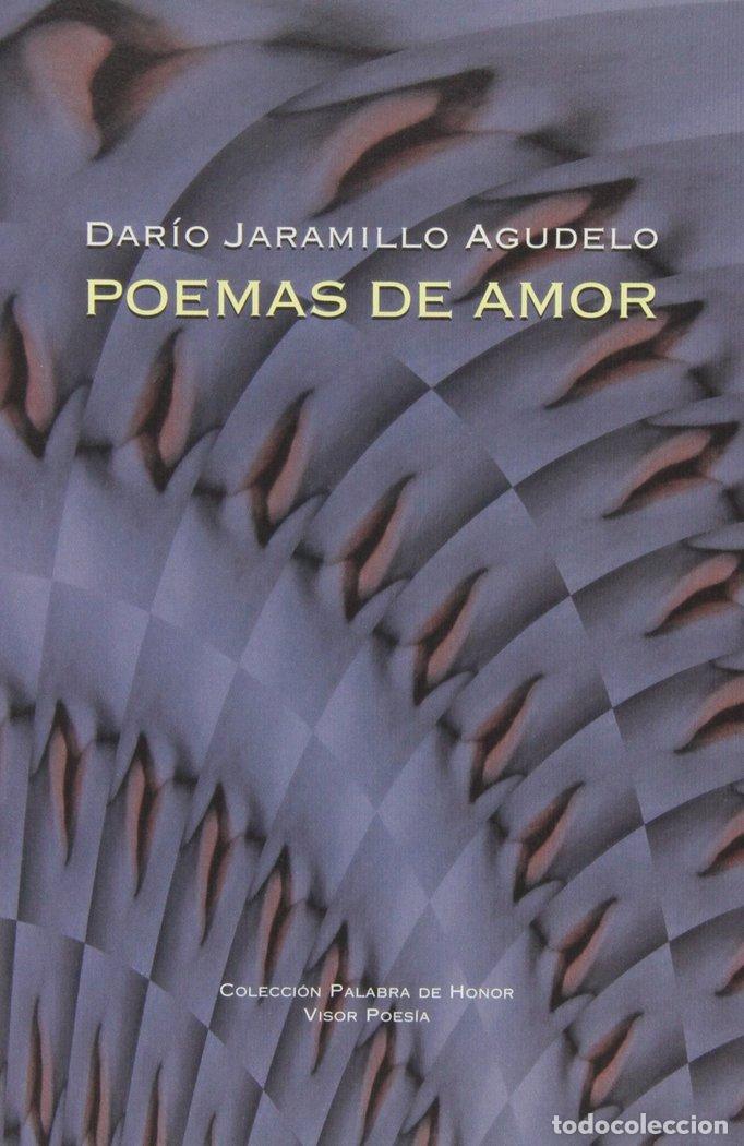 Libros: POEMAS DE AMOR - JARAMILLO AGUDELO,DARIO - Foto 1