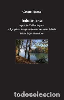 Libros: TRABAJAR CANSA - PAVESE,CESARE - Foto 1