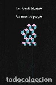 Libros: UN INVIERNO PROPIO - GARCIA MONTERO,LUIS - Foto 1