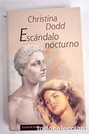 Libros: ESC&Aacute;NDALO NOCTURNO - Dodd,Christina - Foto 1