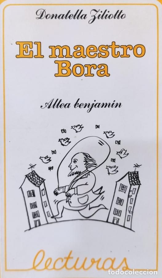 Libros: EL MAESTRO BORA - Ziliotto,Donatella - Foto 1