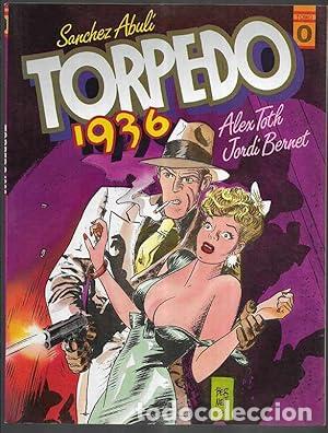 Libros: TORPEDO 1936 0 - S&aacute;nchez Abul&iacute;,E./Bernet/Alex Toth - Foto 1