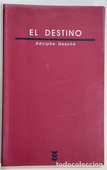 Libros: EL DESTINO. Dios para pensar III - GESCHE, Adolphe - Foto 1