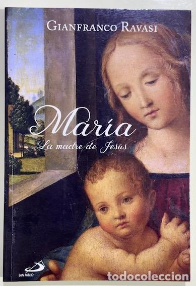 Libros: MARIA. La madre de Jes&uacute;s - RAVASI, Gianfranco - Foto 1