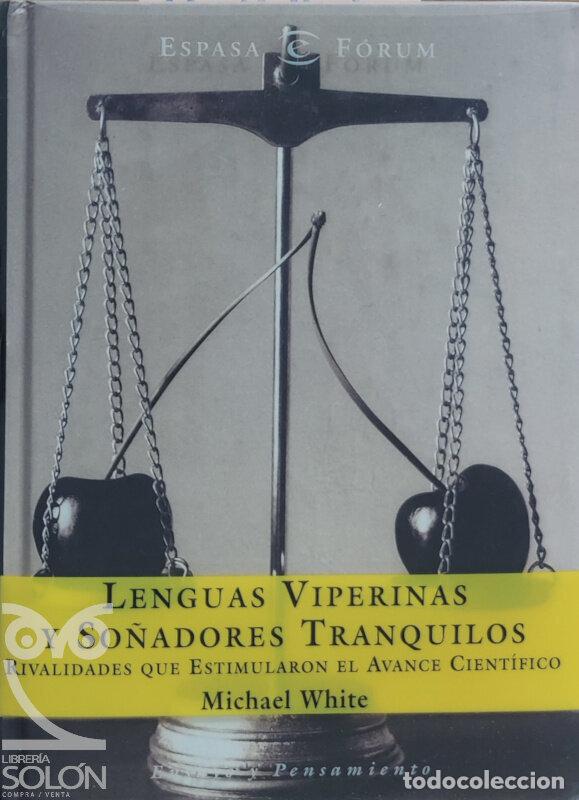 Libros: Lenguas viperinas y so&ntilde;adores tranquilos - Michael White - Foto 1