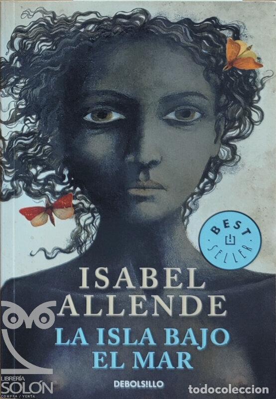 Libros: La isla bajo el mar - Isabel Allende - Foto 1