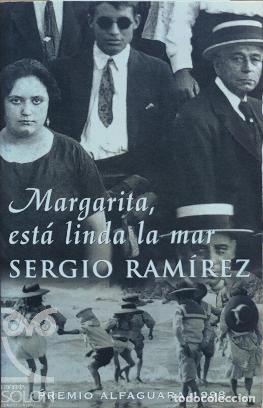 Libros: Margarita, est&aacute; linda la mar - Sergio Ram&iacute;rez - Foto 1