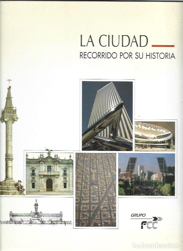 Libros: CIUDAD - LA. RECORRIDO POR SU HISTORIA - VARIOS - Foto 1