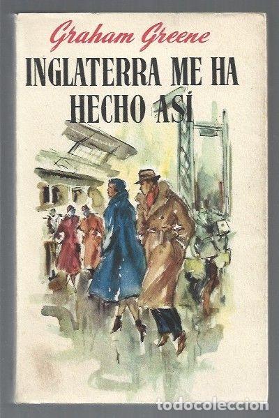 Libros: INGLATERRA ME HA HECHO ASI - GREENE, GRAHAM - Foto 1