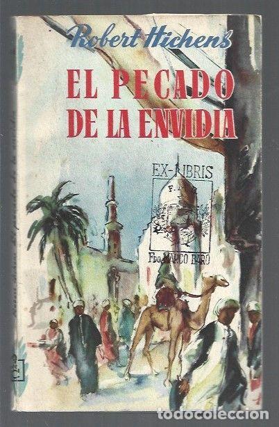 Libros: PECADO DE LA ENVIDIA - EL - HICHENS, ROBERT - Foto 1
