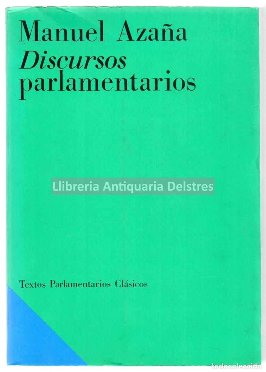 Libros: Aza&ntilde;a, Manuel. - Discurdos Parlamentarios. - Foto 1