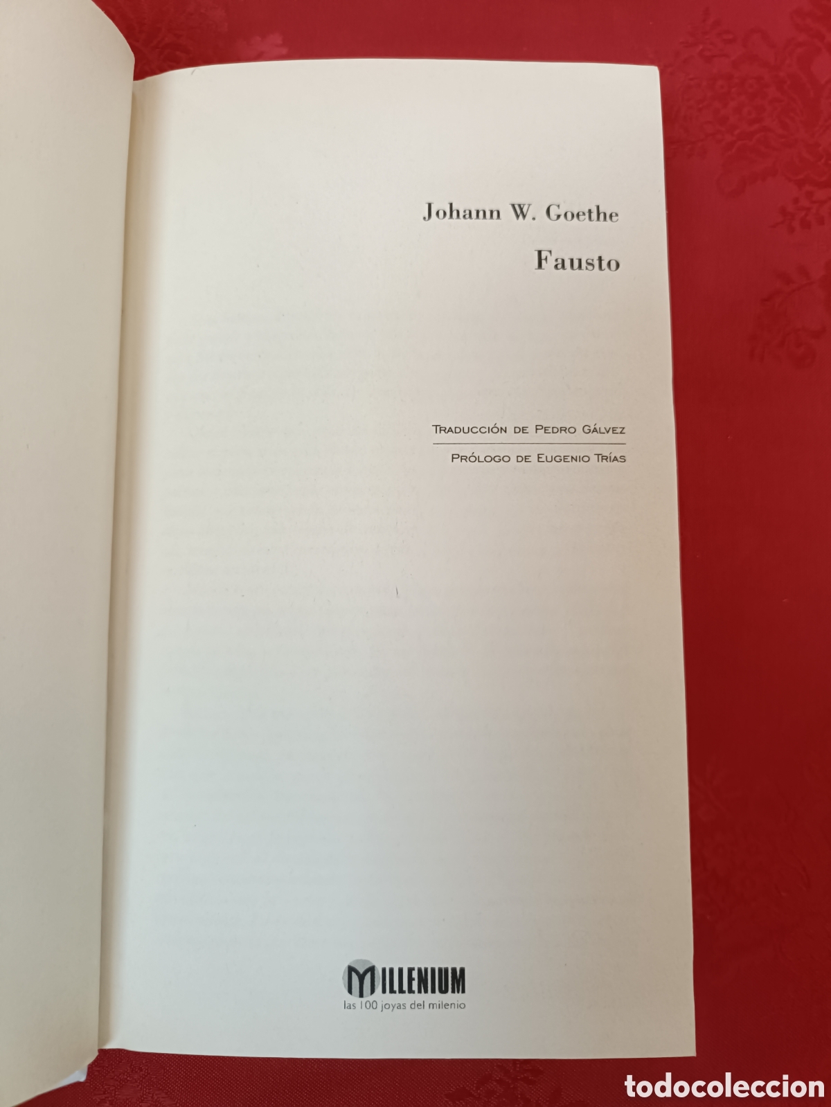Libros: JOHANN W. GORTHE. FAUSTO. - Foto 6