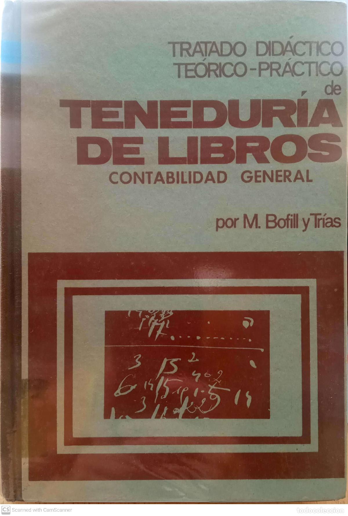 Libros: Tenedur&iacute;a de libros. Contabilidad general - M. Bofill y Tr&iacute;as - Foto 1