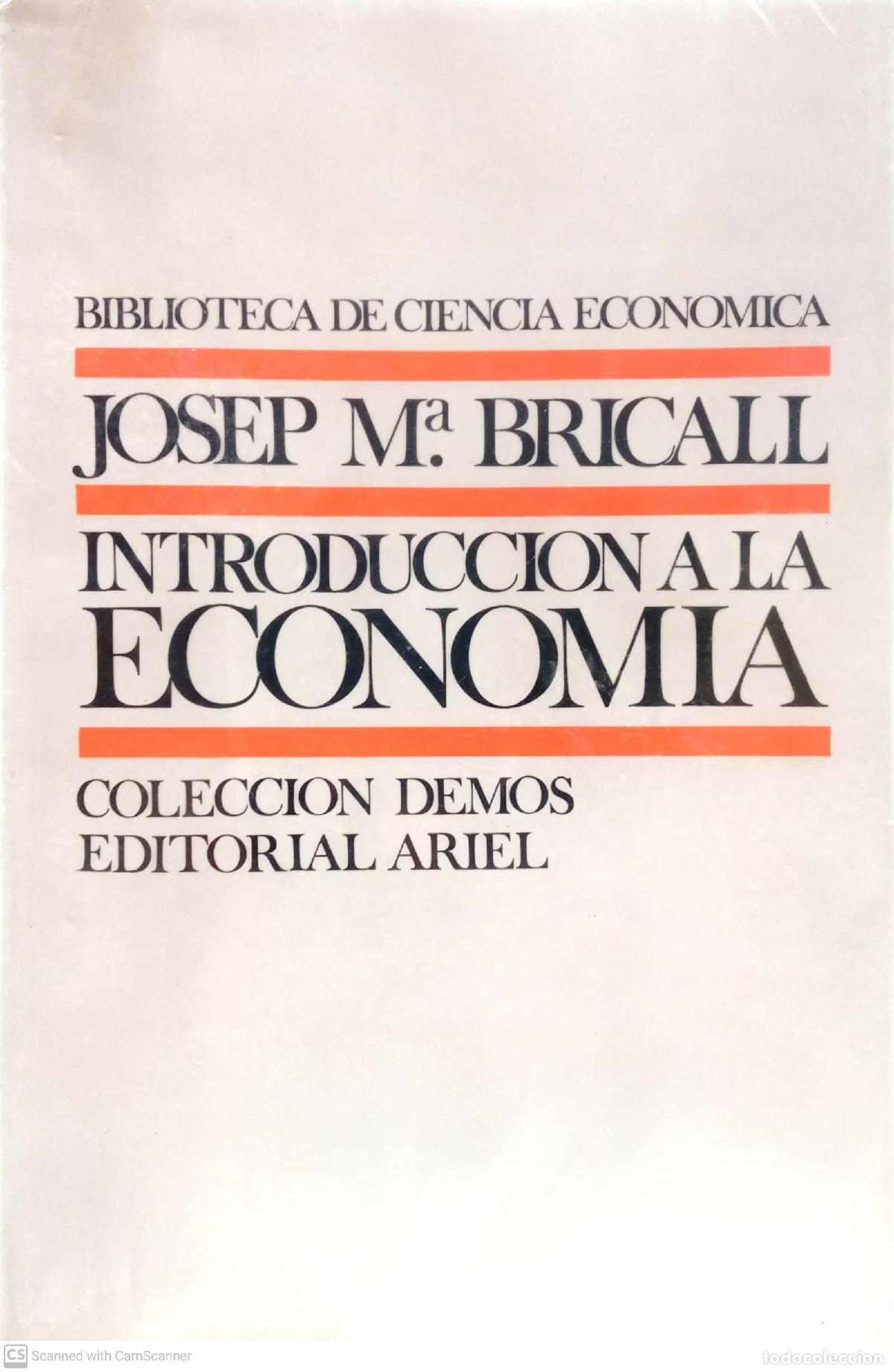 Libros: Introducci&oacute;n a la econom&iacute;a - Josep M&ordf; Bricall - Foto 1
