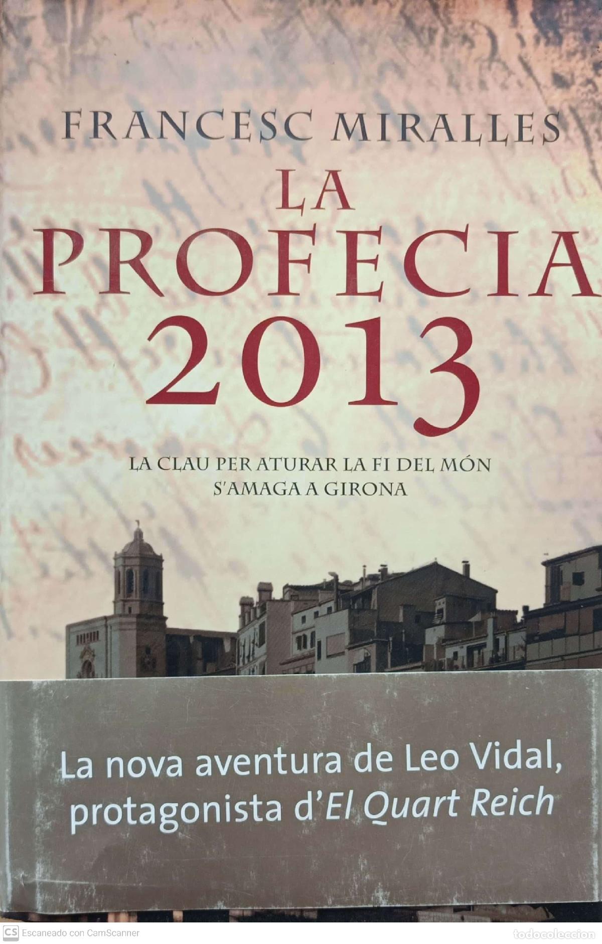 Libros: La profecia 2013 - Francesc Miralles - Foto 1