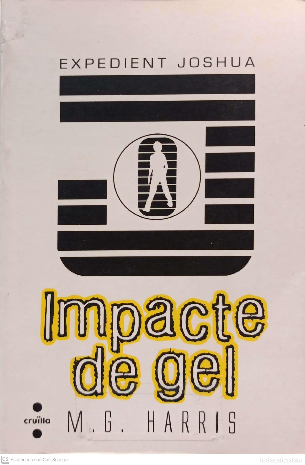 Libros: Impacte de gel - M.G. Harris - Foto 1