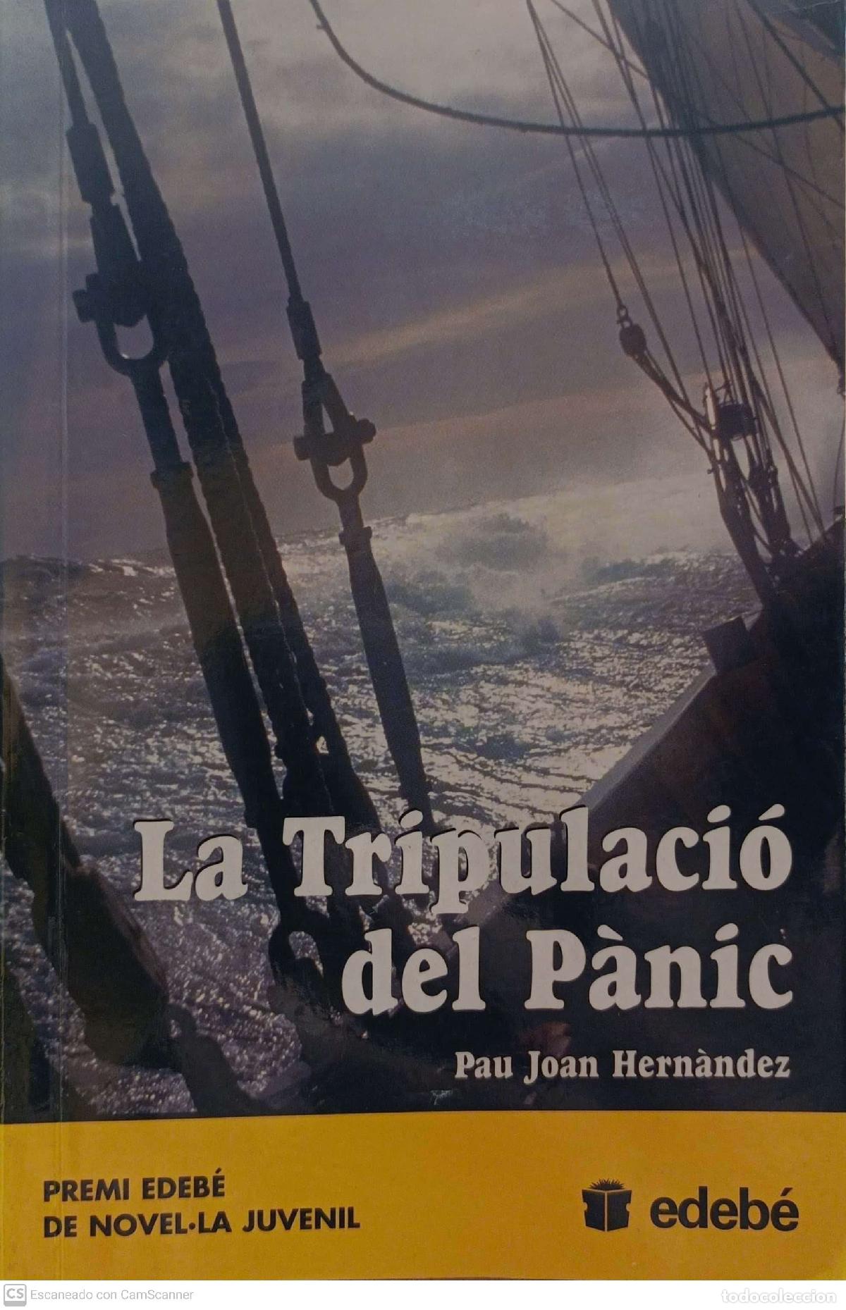 Libros: La tripulaci&oacute; del p&agrave;nic - Pau Joan Hern&agrave;ndez - Foto 1