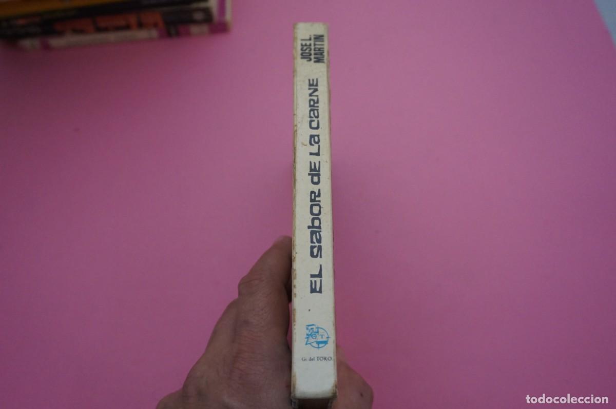 Libros: AR11D/ EL SABOR DE LA CARNE - JOSE LUIS MARTIN / G DEL TORO EDITOR - Foto 7