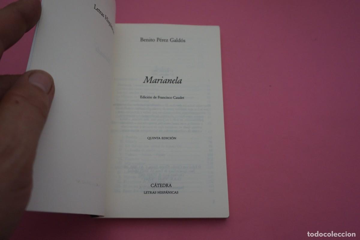 Libros: AR13E/ MARIANELA - BENITO PEREZ GALDOS / EDICIONES CATEDRA - Foto 2