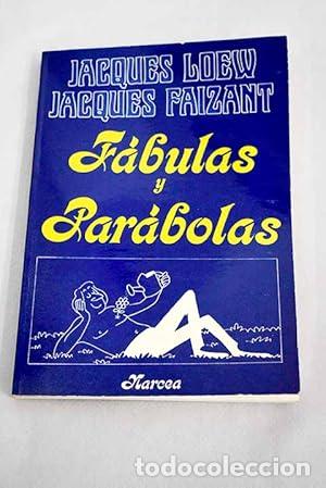 Libros: F&aacute;bulas y par&aacute;bolas. - Loew, Jacques. TDK909 - Foto 1