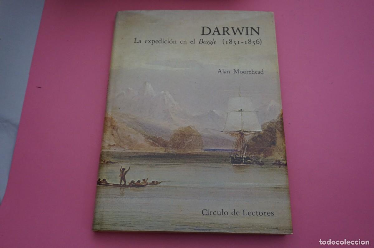 Libros: AR18CD / DARWIN - LA EXPEDICION EN EL BEAGLE - ALAN MOOREHEAD / CIRCULO DE LECTORES - Foto 1