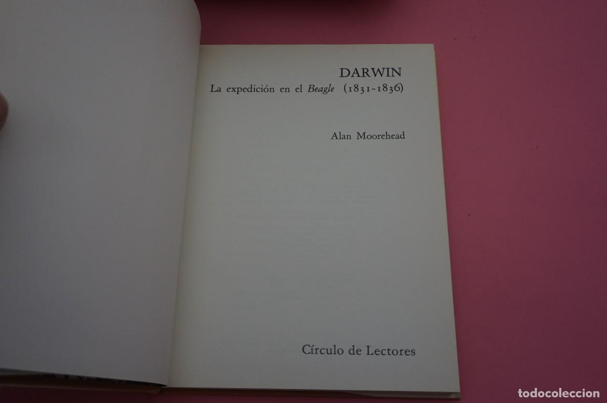 Libros: AR18CD / DARWIN - LA EXPEDICION EN EL BEAGLE - ALAN MOOREHEAD / CIRCULO DE LECTORES - Foto 2