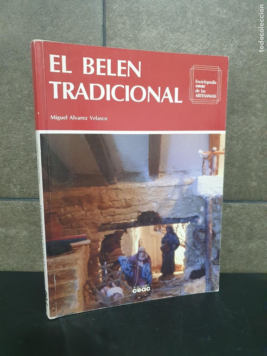 Libros: EL BEL&Eacute;N TRADICIONAL. MIGUEL &Aacute;LVAREZ VELASCO - Foto 1