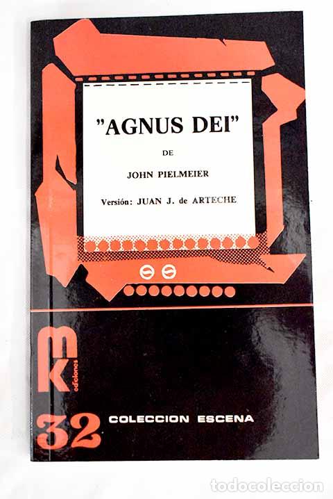 Libros: Agnus Dei: Pielmeier, John.- Pielmeier, John - Foto 1