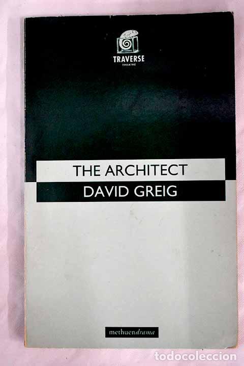 Libros: The architect: Greig, David; Traverse Theatre; Traverse Theatre - Foto 1