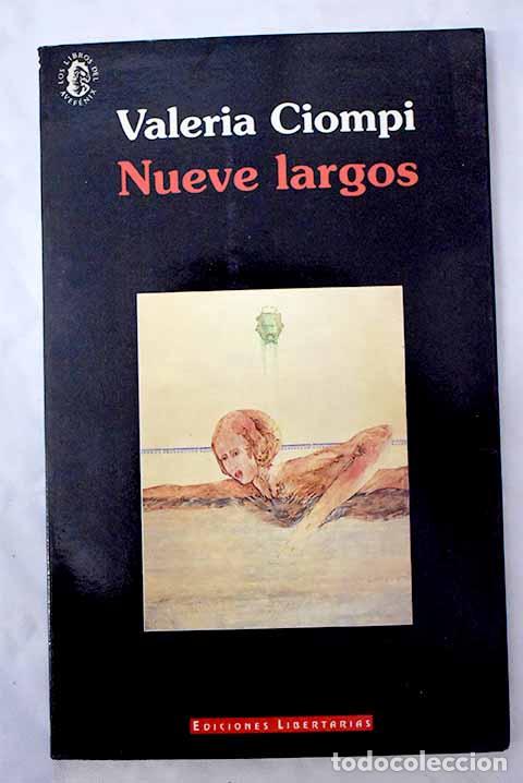 Libros: Nueve largos: Ciompi, Valeria.- Ciompi, Valeria - Foto 1