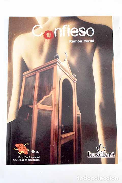 Libros: Confieso: Cerd&aacute;, Ram&oacute;n.- Cerd&aacute;, Ram&oacute;n - Foto 1