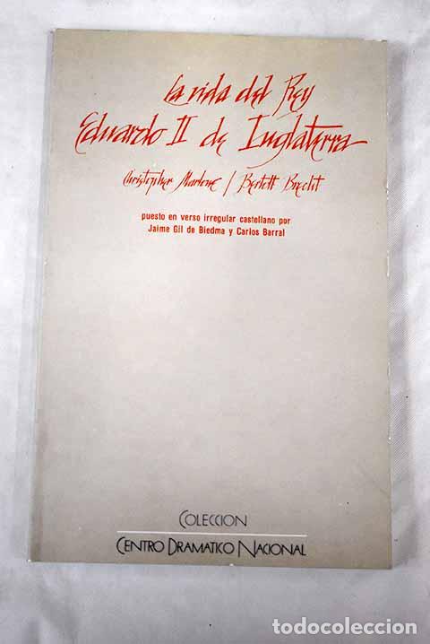 Libros: La vida del rey Eduardo II de Inglaterra.- Marlowe, Christopher - Foto 1