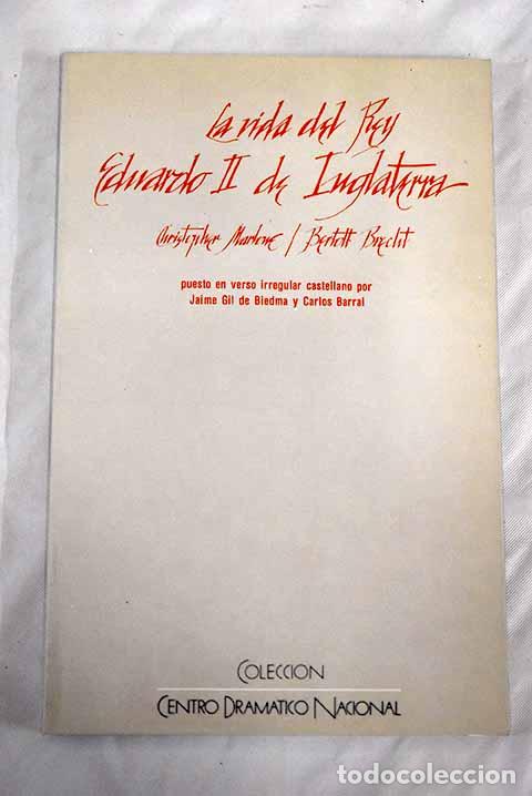 Libros: La vida del rey Eduardo II de Inglaterra.- Marlowe, Christopher - Foto 1