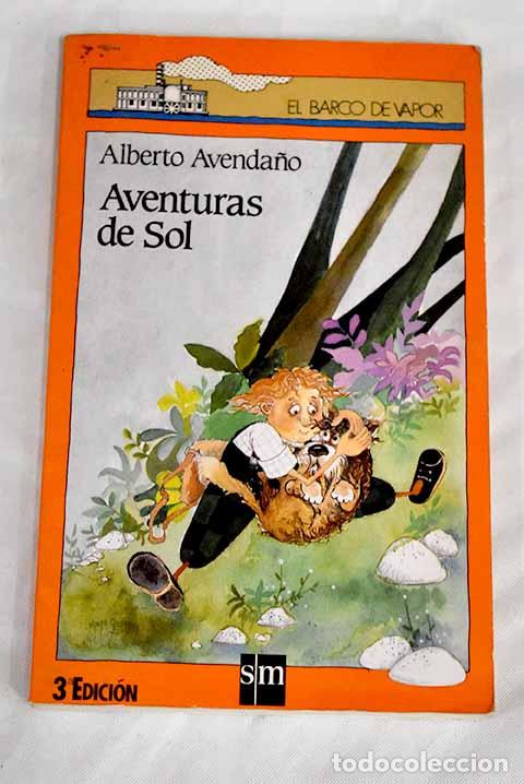 Libros: Aventuras de sol: Avenda&ntilde;o, Alberto.- Avenda&ntilde;o, Alberto - Foto 1