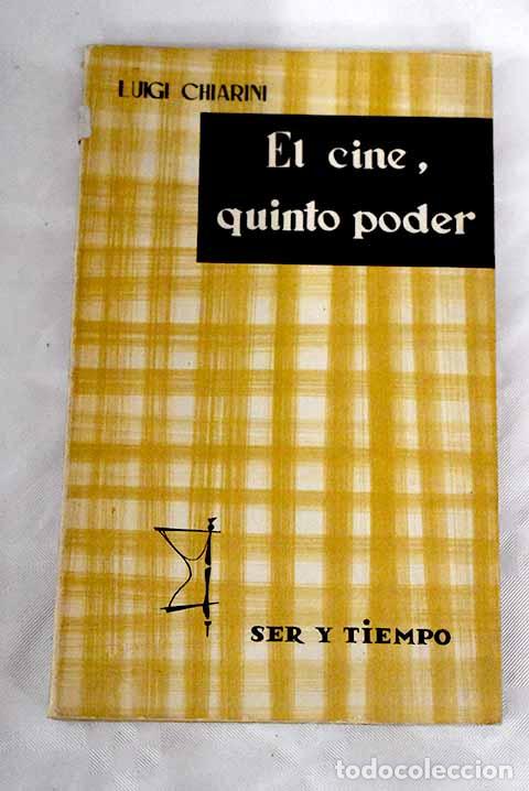 Libros: El cine, quinto poder.- Chiarini, Luigi - Foto 1