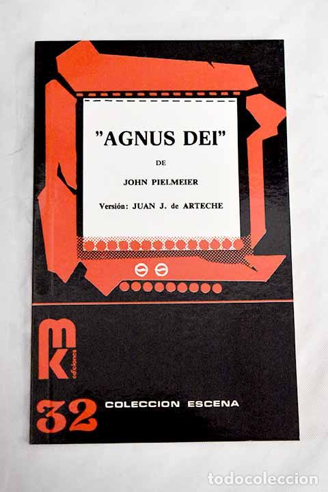 Libros: Agnus Dei: Pielmeier, John.- Pielmeier, John - Foto 1