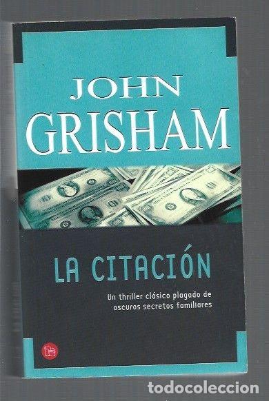 Libros: CITACION - LA - GRISHAM, JOHN - Foto 1