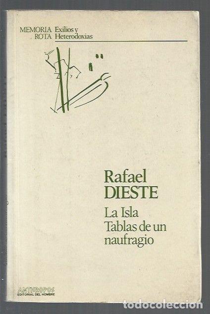 Libros: ISLA - LA / TABLAS DE UN NAUFRAGIO - DIESTE, RAFAEL - Foto 1