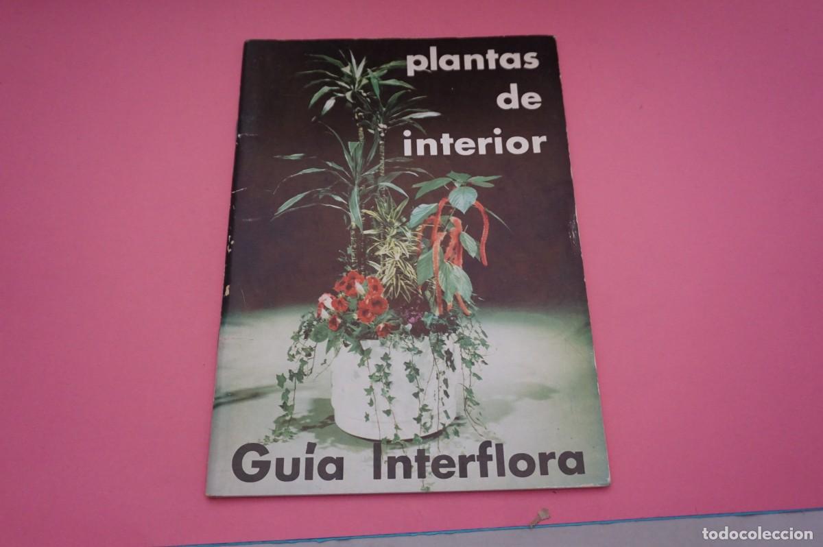 Libros: AR17C / GUIA INTERFLORA - PLANTAS DE INTERIOR - VIA INTERFLORA - Foto 1