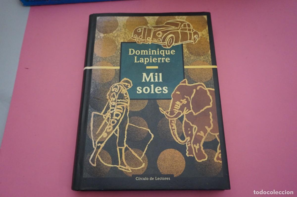 Libros: AR17C / MIL SOLES - DOMINIQUE LAPIERRE / CIRCULO DE LECTORES - Foto 1