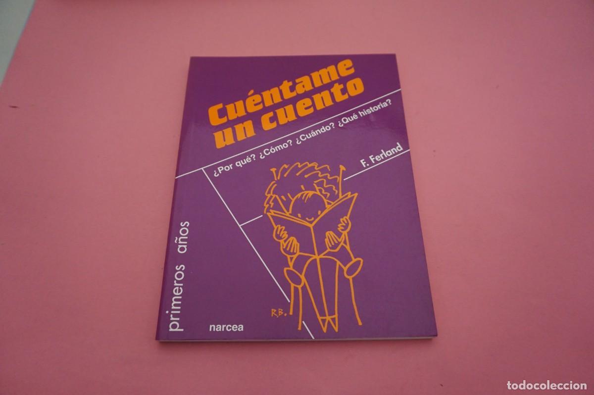 Libros: 22D/ CUENTAME UN CUENTO - FRANCINE FERLAND / NARCEA EDICIONES - Foto 1