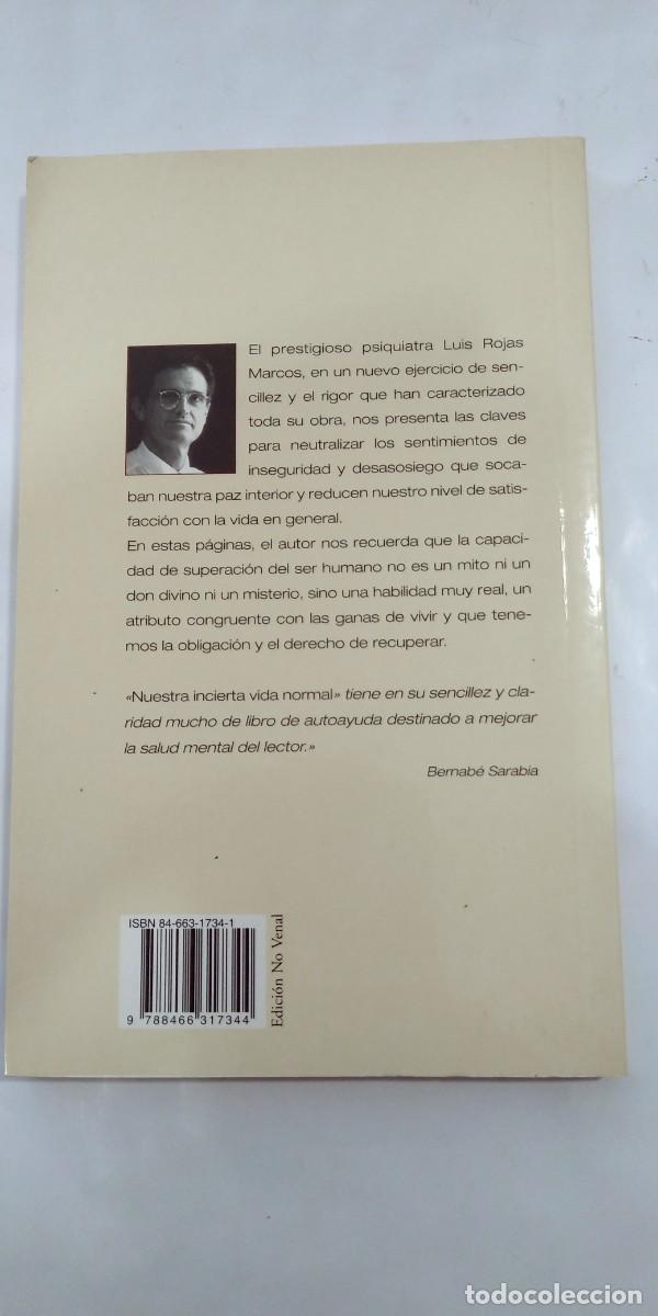 Libros: Nuestra incierta vida normal Lu&iacute;s Rojas Marcos - Foto 2