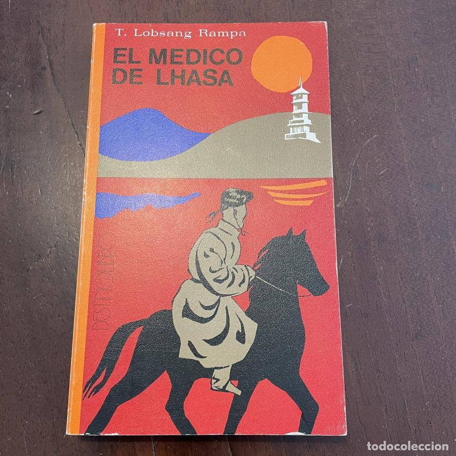 Libros: El m&eacute;dico de Lhasa - T. Lobsang Rampa - Foto 1