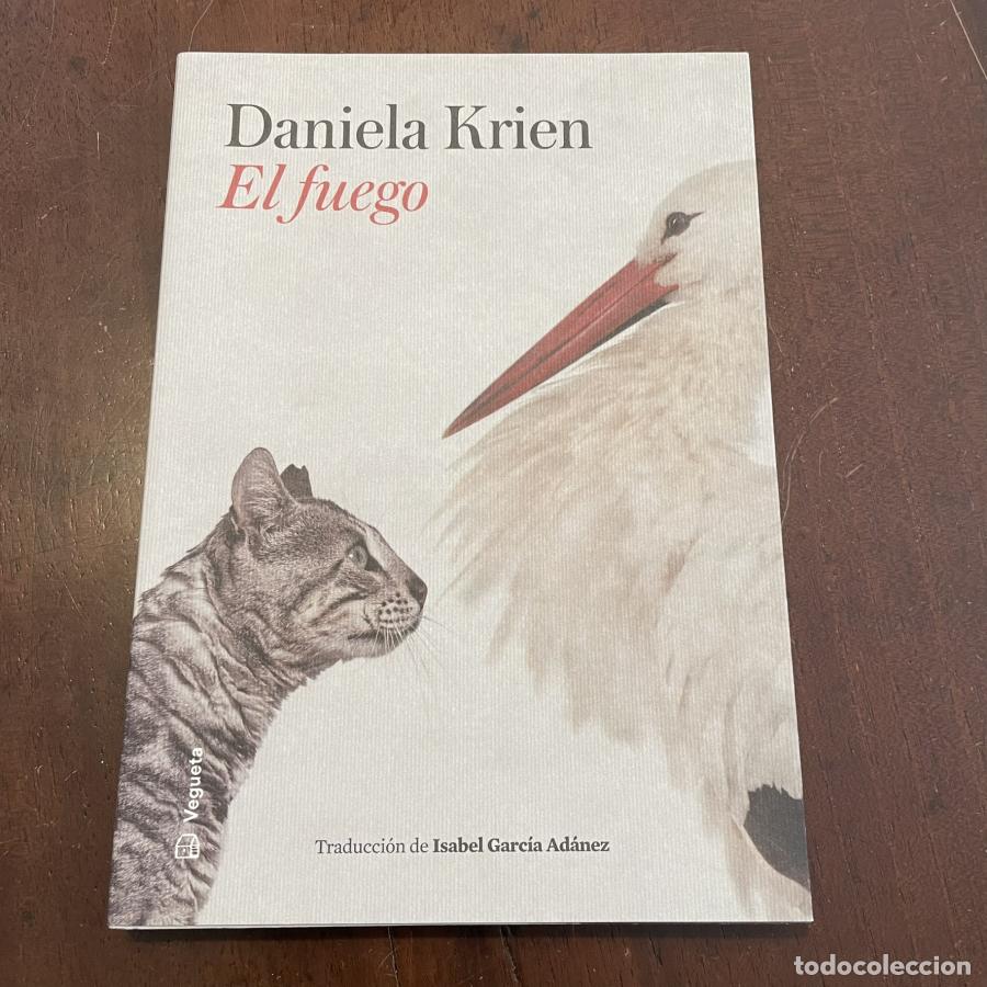 Libros: El fuego - Daniela Krien - Foto 1