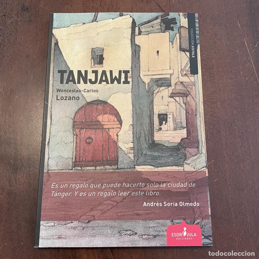 Libros: Tanjawi - Wenceslao-Carlos Lozano - Foto 1